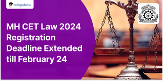 MH CET Law 2024 Registration Deadline Extended till February 24; Get Direct Link Here