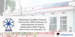 Mahatma Gandhi Central University PhD (Library & Information Science) Admission 2024 Open; Interview on January 21