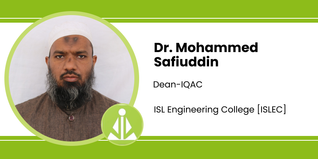 ISL Engineering College, Dean-IQAC: Dr. Mohammed Safiuddin Interview