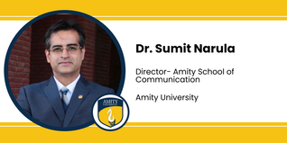 Amity University Gurgaon, Director- Amity School of Communication: Dr. Sumit Narula Interview