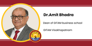 GITAM Visakhapatnam, Dean: Dr.Amit Bhadra Interview