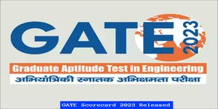 GATE Scorecard 2023: Download Without Late Fee till May 31