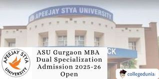 ASU Gurgaon MBA Dual Specialization Admission 2025-26 Open; Check Fee Details Here