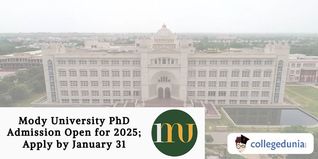 Mody University PhD Admission Open for 2025; Apply by January 31