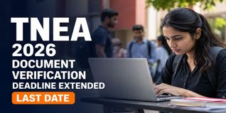 TNEA 2026 Online Document Verification Deadline Extended to June 29 at tneaonline.org; Check Revised Last Date