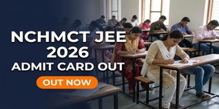 NCHMCT JEE 2026 Admit Card Out; Exam on April 25