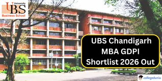 UBS Chandigarh MBA GDPI Shortlist 2026 Out @ubs.puchad.ac.in; Interviews Begin From April 6