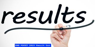 DNB PDCET 2023 Result Out @nbe.edu.in; Check Direct Link & Steps To Download Here