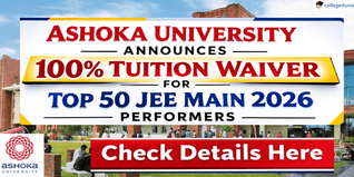 Ashoka University Announces 100% Tuition Waiver for Top 50 JEE Main 2026 Performers; Check Details Here