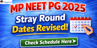 MP NEET PG 2025 Stray Round Revised Schedule Out @dme.mponline.gov.in; Apply by February 24