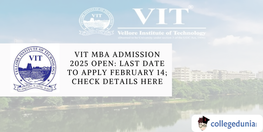 Vellore Institute of Technology MBA Admission 2025
