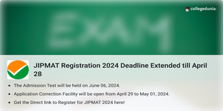 JIPMAT 2024 Registration Deadline Extended till April 28, Exam on June 6