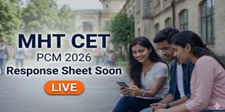 MHT CET PCM 2026 Session 1 Response Sheet Out Soon; Check Details Here