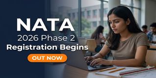 NATA 2026 Phase 2 Registration Begins at nata.in; Check Exam Schedule