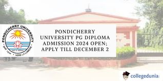 Pondicherry University PG Diploma Admission 2024 Open; Apply till December 20