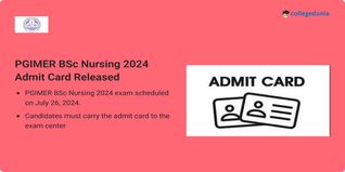 PGIMER BSc Nursing 2024 Admit Card Released @pgimer.edu.in; Direct Link Here