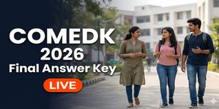 COMEDK Final Answer Key Out @comedk.org; Download Now