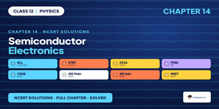 NCERT Solutions Class 12 Physics Chapter 14 Semiconductor Electronics