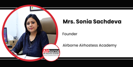 Interview Mrs Sonia Sachdeva Founder at Airborne Airhostess Academy