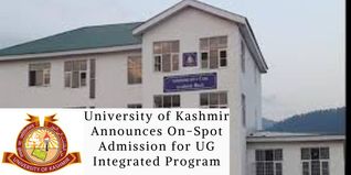 University of Kashmir Has Announced On-Spot Admission for UG Integrated Program 2024; Details Inside