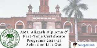 AMU Aligarh Diploma and Part-Time Certificate Programs 2024-25 Selection List Out; Report by February 10