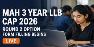 MAH 3-Year LLB CAP 2026 Round 2 Option Form Filling Begins; Check Allotment Date