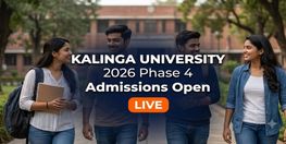 Kalinga University Phase 4 KALSEE and KALMAT 2026 Registration Ends June 30