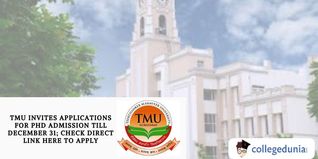 TMU Invites Applications for PhD Admission till December 31; Check Direct Link Here to Apply