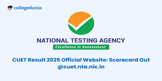 CUET Result 2025 Official Website: Scorecard Out @cuet.nta.nic.in
