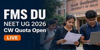 FMS DU Opens CW Category Applications for NEET UG 2026 Delhi Quota at fmsc.du.ac.in; Check Last Date to Apply