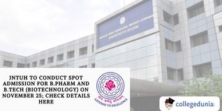 JNTUH to Conduct Spot Admission for B.Pharm and B.Tech (Biotechnology) on November 25; Check Details Here