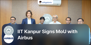 IIT Kanpur Signs MoU with Airbus to Boost Aerospace Talent Base in India; Read More Here