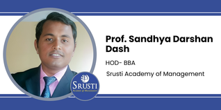 Srusti Academy of Management, HOD- BBA: Prof. Sandhya Darshan Dash Interview