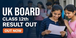 UK Board Class 12 Result 2026 Out; Check Scores @uaresults.nic.in
