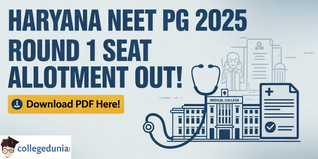 Haryana NEET PG 2025 Round 1 Seat Allotment Released; Download PDF Here!