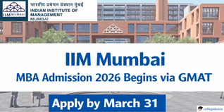 IIM Mumbai MBA Admission 2026 Begins via GMAT; Apply by March 31 @iimmumbai.ac.in