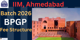 IIM Ahmedabad Releases Fee Structure for BPGP 2026 Batch; Check Details Here