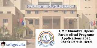 GMC Khandwa Opens Paramedical Programs Applications 2025, Check Details Here!