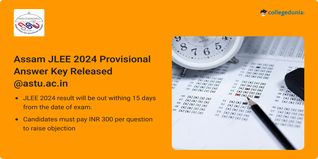 Assam JLEE 2024 Provisional Answer Key Released @astu.ac.in; Check Direct Link To Raise Objections Here