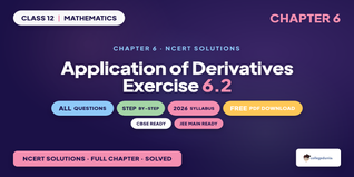 Application of Derivatives Class 12 NCERT Solutions Chapter 6 Ex 6.2