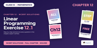 Linear Programming Class 12 NCERT Solutions Chapter 12 Ex 12.1