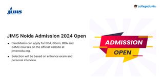 JIMS Noida Admission 2024 Open for BBA, BCom, BCA & BJMC Programs; Get Direct Link Here