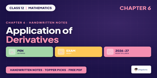 Class 12 Maths Handwritten Notes PDF - Class 12 Maths Ch 6