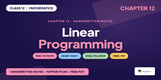 Class 12 Maths Handwritten Notes PDF - Class 12 Maths Ch 12