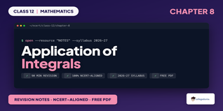 Application of Integrals Class 12 Notes - Class 12 Maths Ch 8