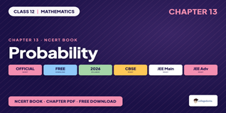 Probability Class 12 PDF - Class 12 Maths Ch 13