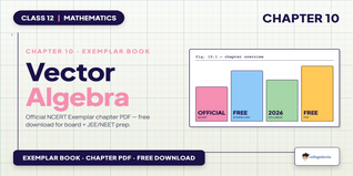 Vector Algebra Class 12 Exemplar - Class 12 Maths Ch 10