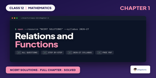 Ncert Solutions Class 12 Maths Chapter 1 Relations And Functions