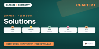 NCERT Class 12 Chemistry Ch 1 Solutions Book PDF - Download Free