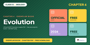 NCERT Exemplar Class 12 Biology Ch 6 Evolution PDF Download